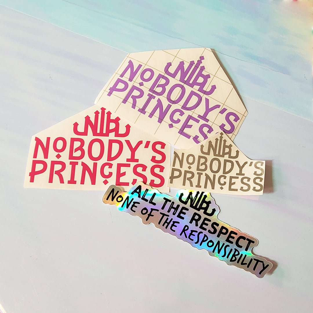 Sticker Pack - Nobody's Princess